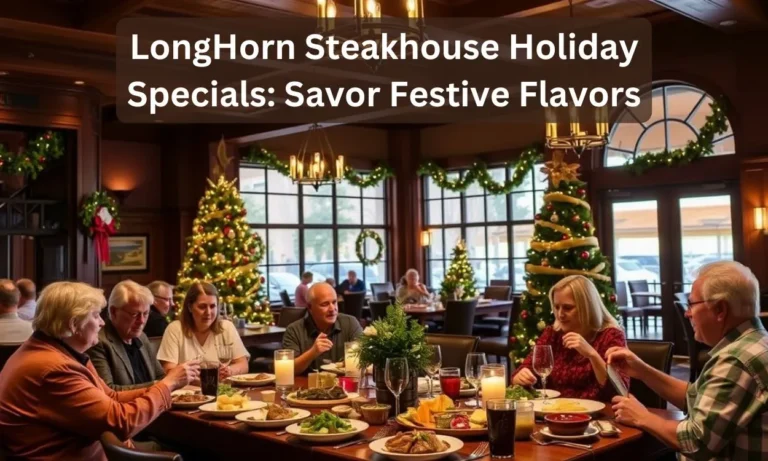 LongHorn Steakhouse Holiday Specials